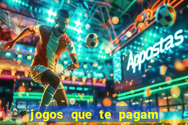 jogos que te pagam para jogar de verdade